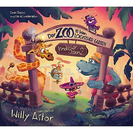 Karussell/Universal Music CD Willy Astor - Der Zoo ist kein logisc... 