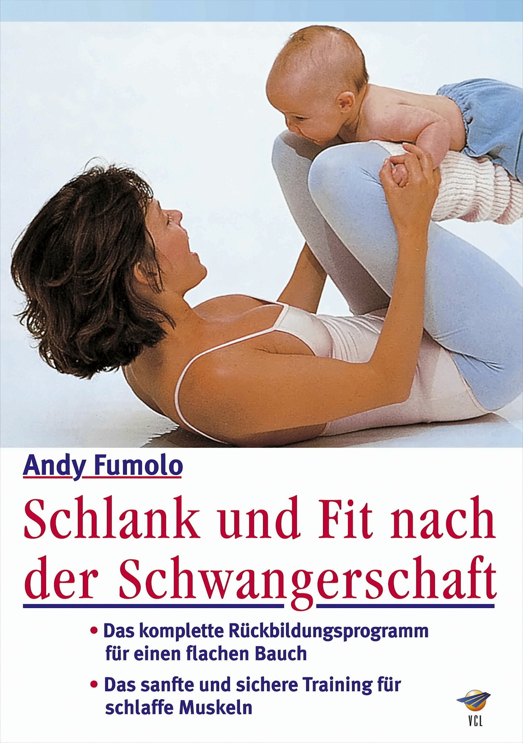 Schlank und fit nach der Schwangerschaft 