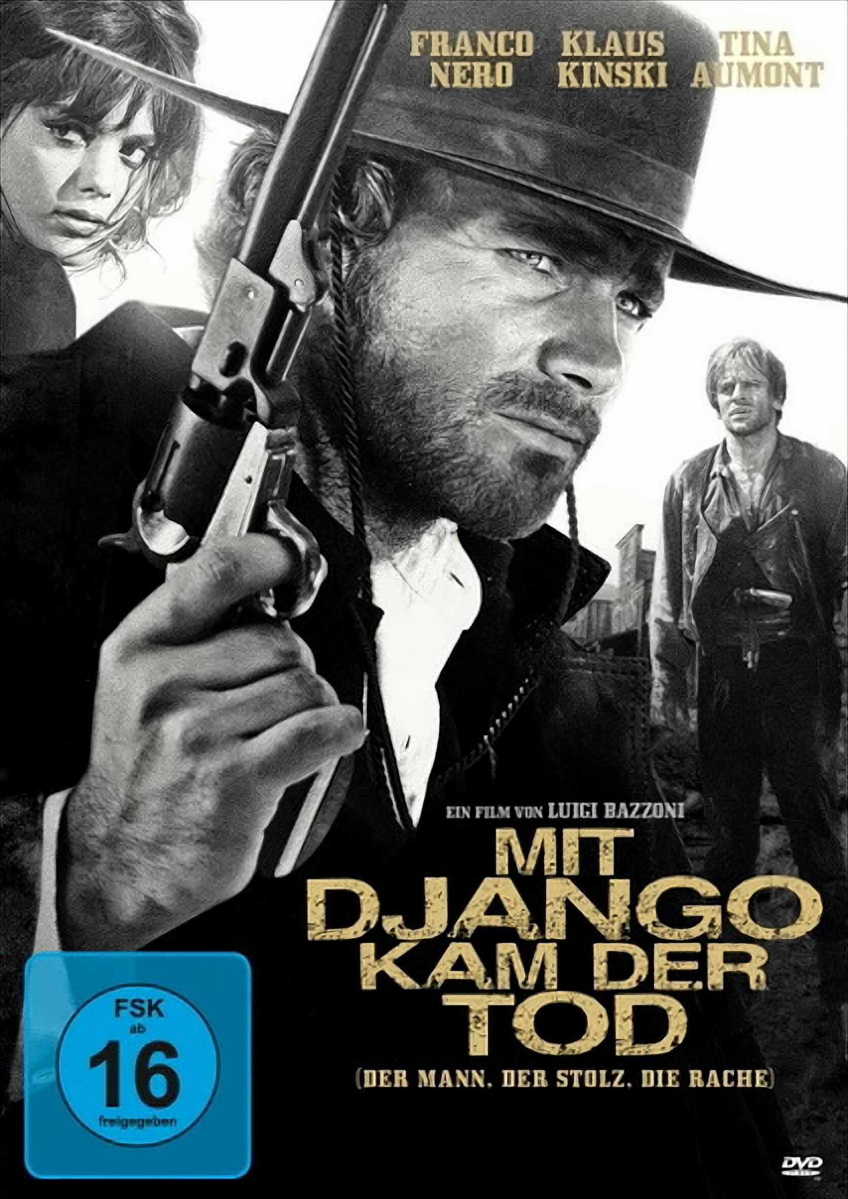 Mit Django kam der Tod 