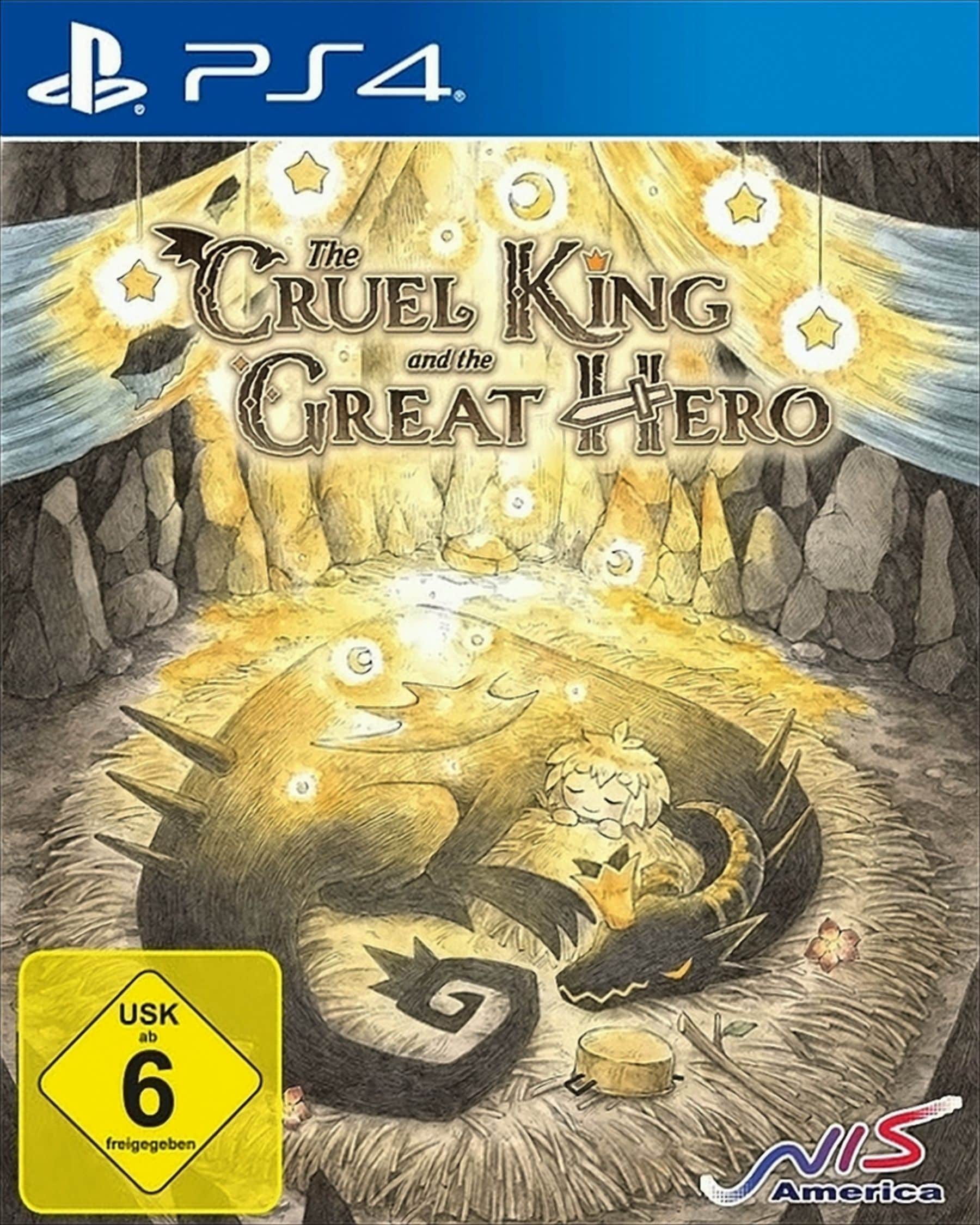 The Cruel King and the Great Hero - Storybook Edition 