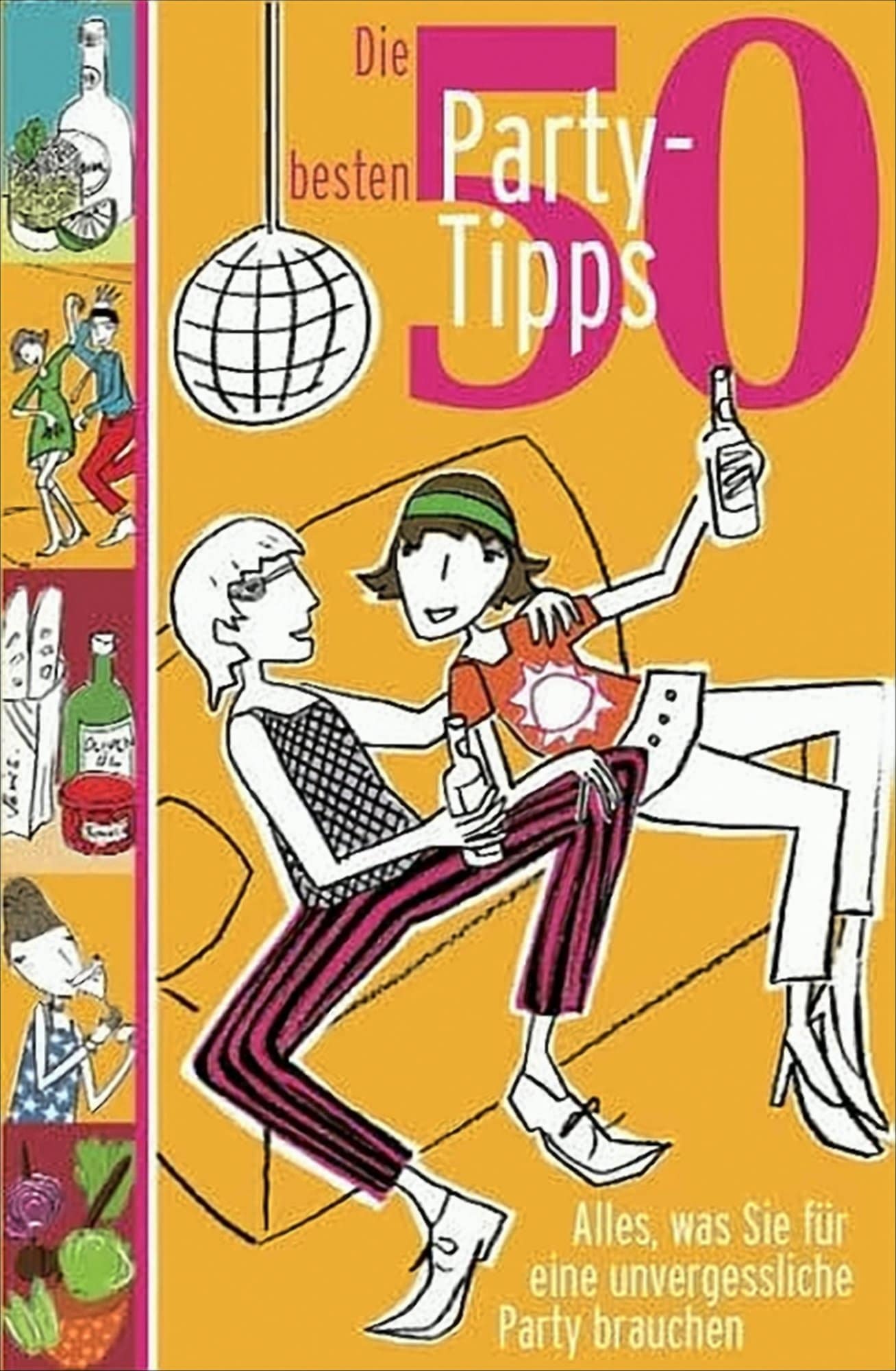 50 besten Party Tips 