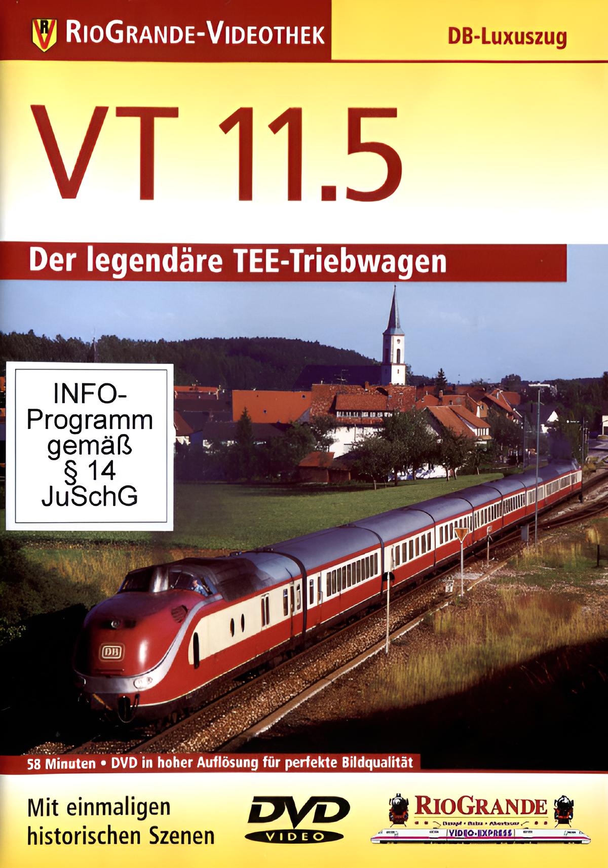 VT 11.5 - Der legend&auml;re TEE-Triebwagen 