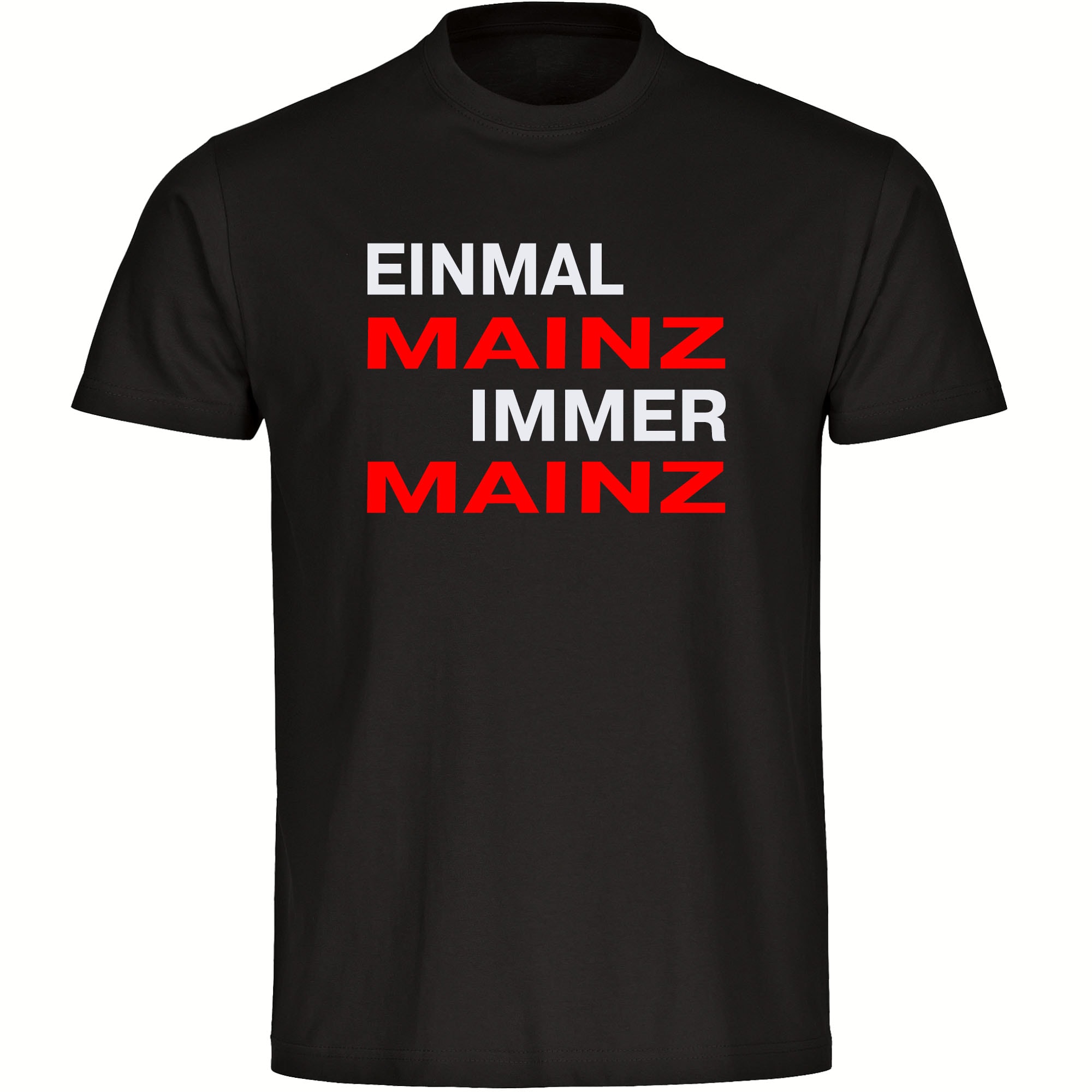 multifanshop Herren T-Shirt - Mainz - Einmal Immer - Druck rot - M&auml;nner 