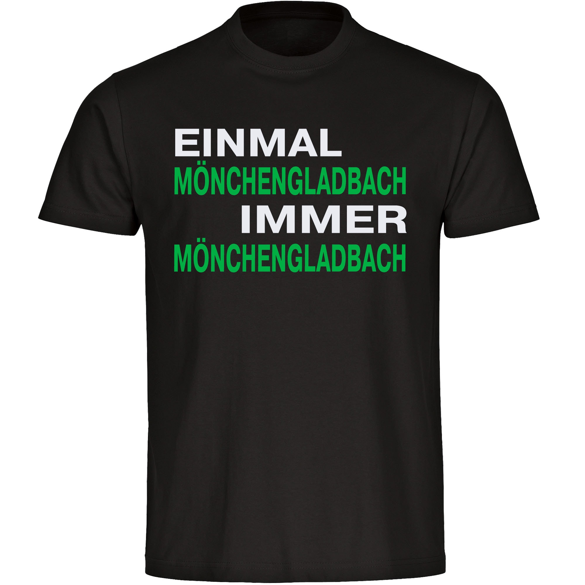 multifanshop Herren T-Shirt - M&ouml;nchengladbach - Einmal Immer - Druck gr&uuml;n - M&auml;nner 