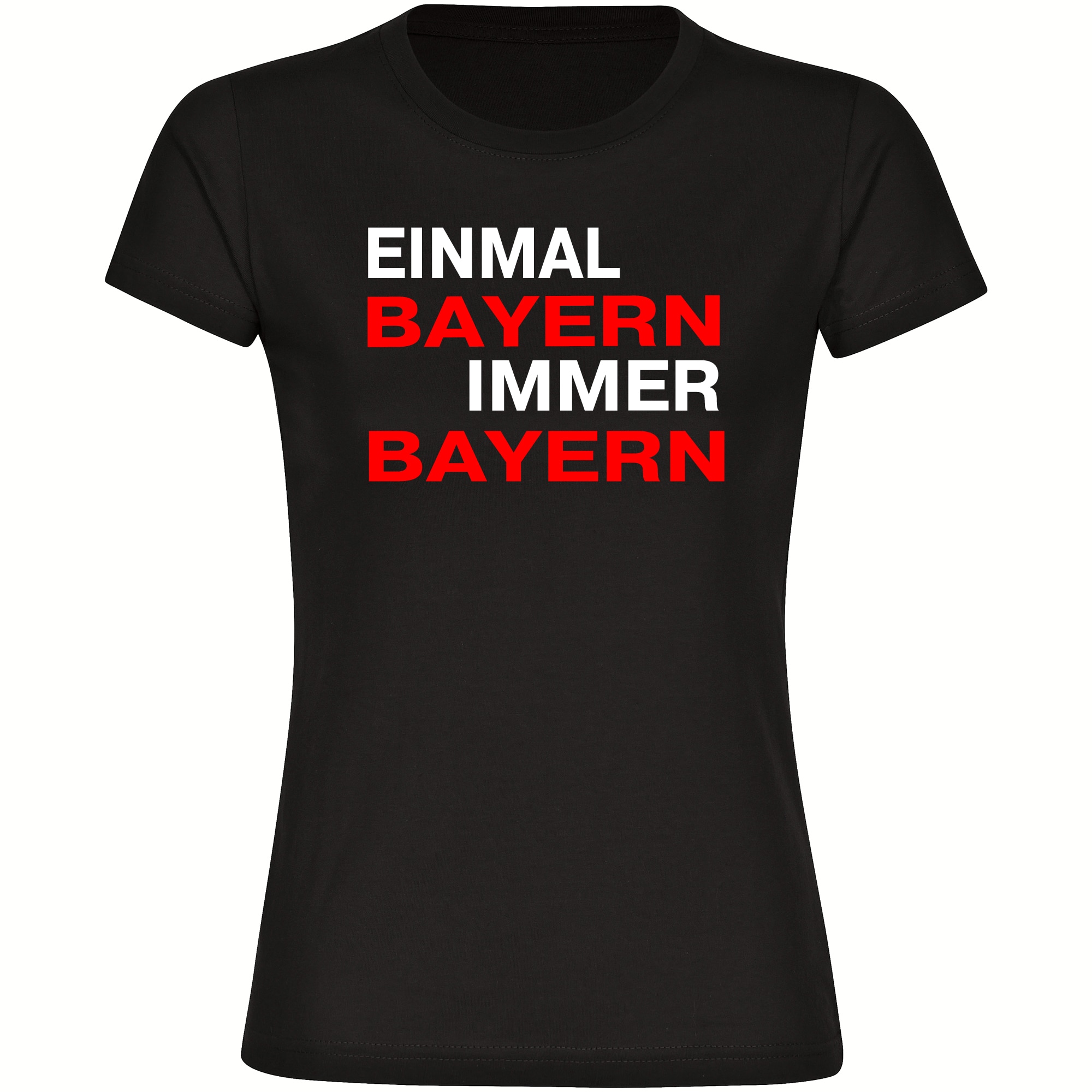 multifanshop Damen T-Shirt - Bayern - Einmal Immer - Druck rot - Frauen 