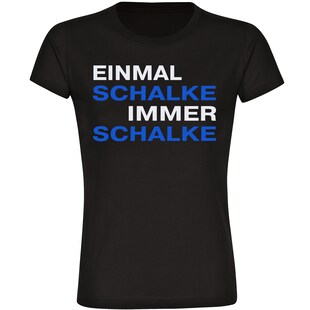 multifanshop Damen T-Shirt - Schalke - Einmal Immer - Druck blau - Frauen 