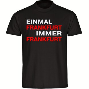 multifanshop Herren T-Shirt - Frankfurt - Einmal Immer - Druck rot - Männer 