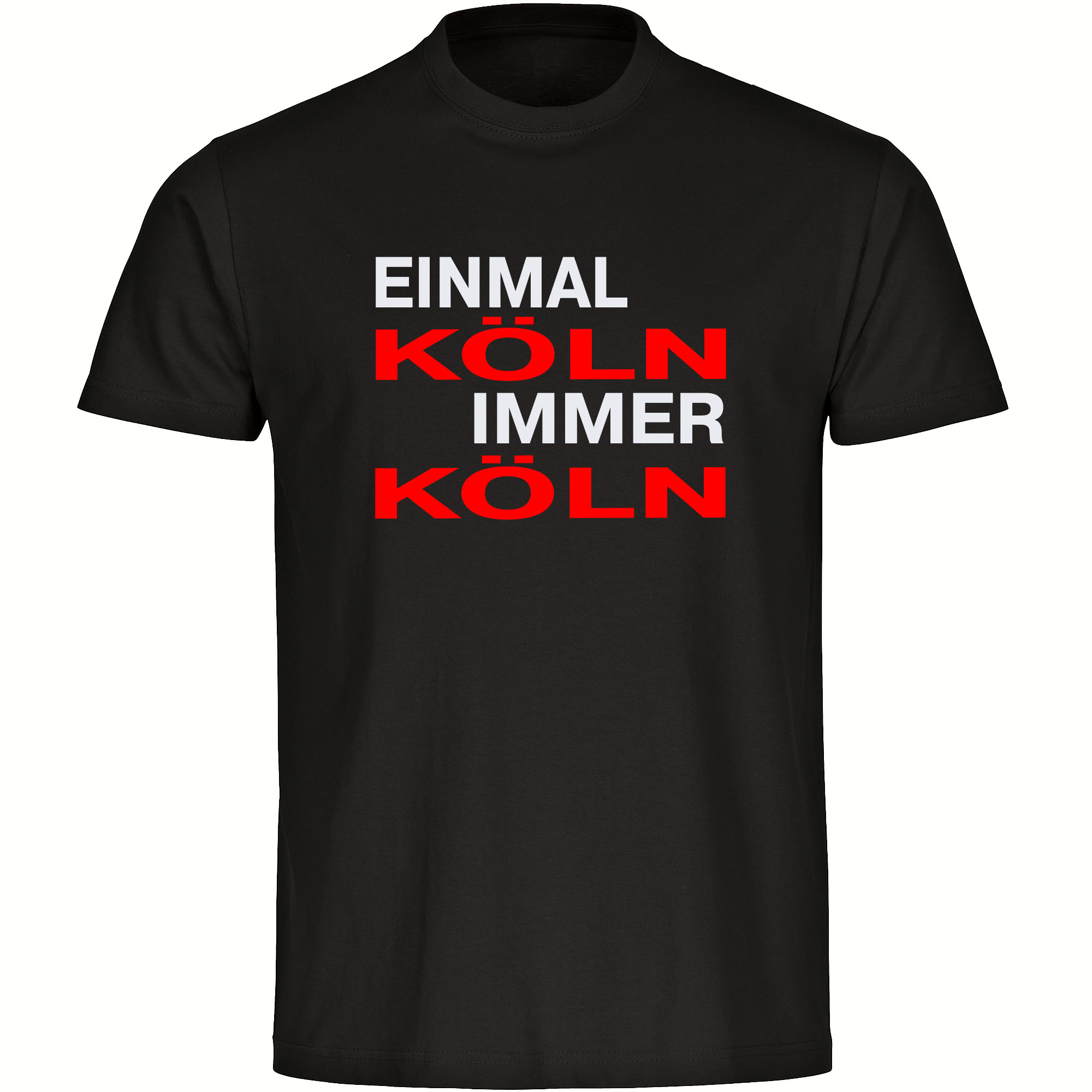 multifanshop Herren T-Shirt - K&ouml;ln - Einmal Immer - Druck rot - M&auml;nner 