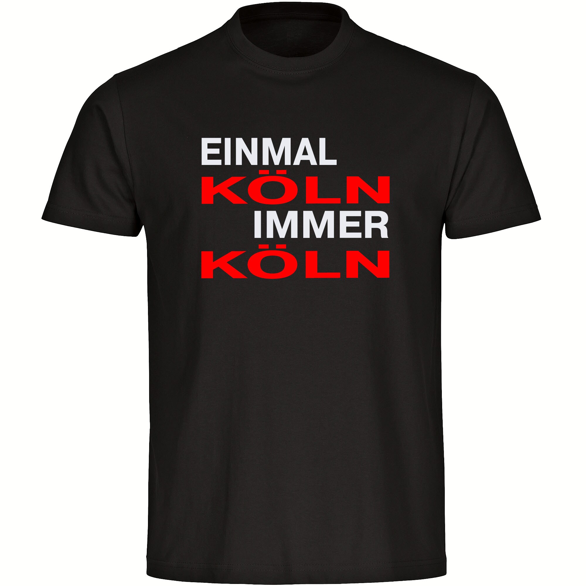 multifanshop Herren T-Shirt - K&ouml;ln - Einmal Immer - Druck rot - M&auml;nner 