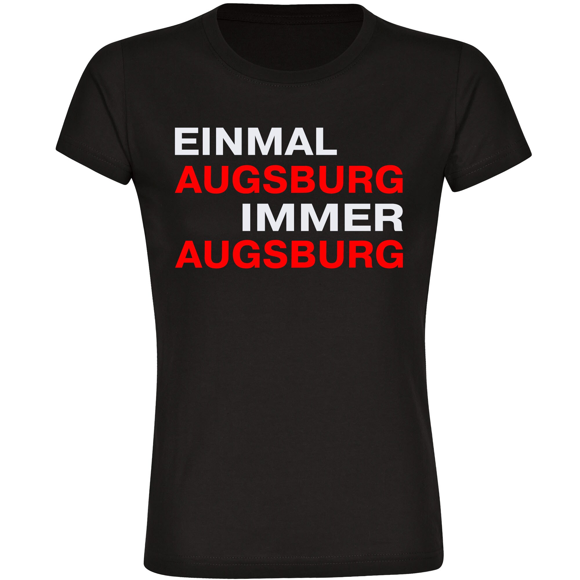 multifanshop Damen T-Shirt - Augsburg - Einmal Immer - Druck rot - Frauen 