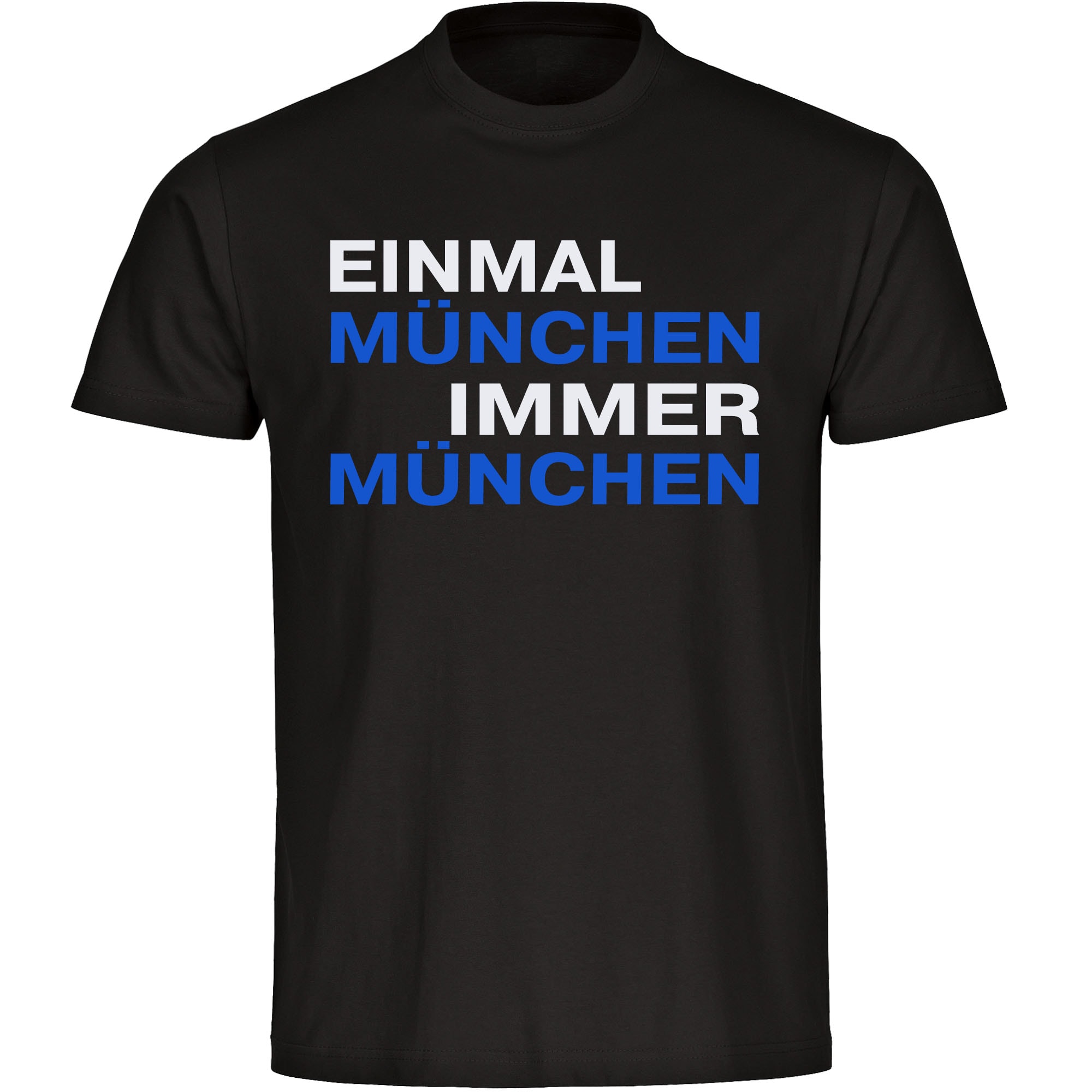 multifanshop Herren T-Shirt - M&uuml;nchen blau - Einmal Immer - Druck blau - M&auml;nner 