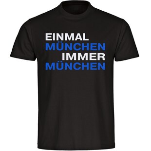 multifanshop Kinder T-Shirt - München blau - Einmal Immer - Druck blau - Kind 