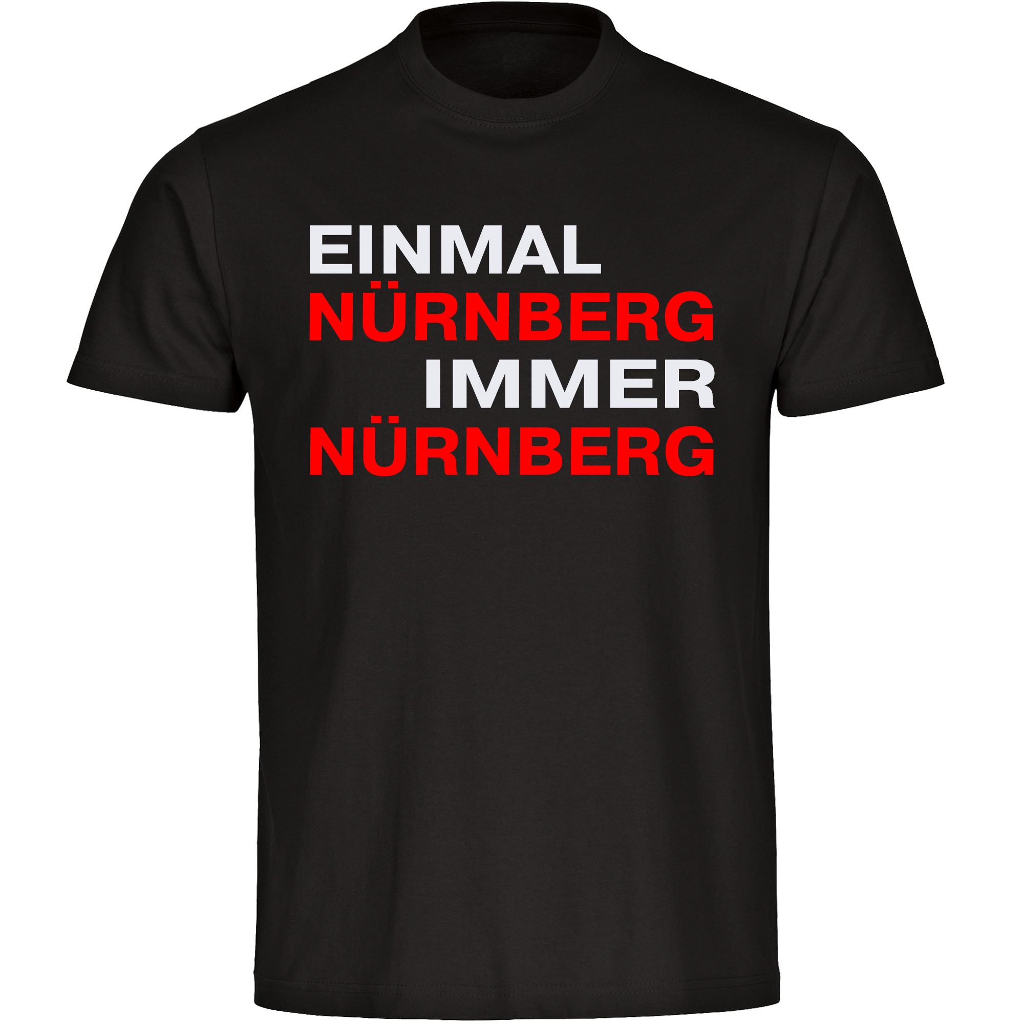 multifanshop Herren T-Shirt - N&uuml;rnberg - Einmal Immer - Druck rot - M&auml;nner 