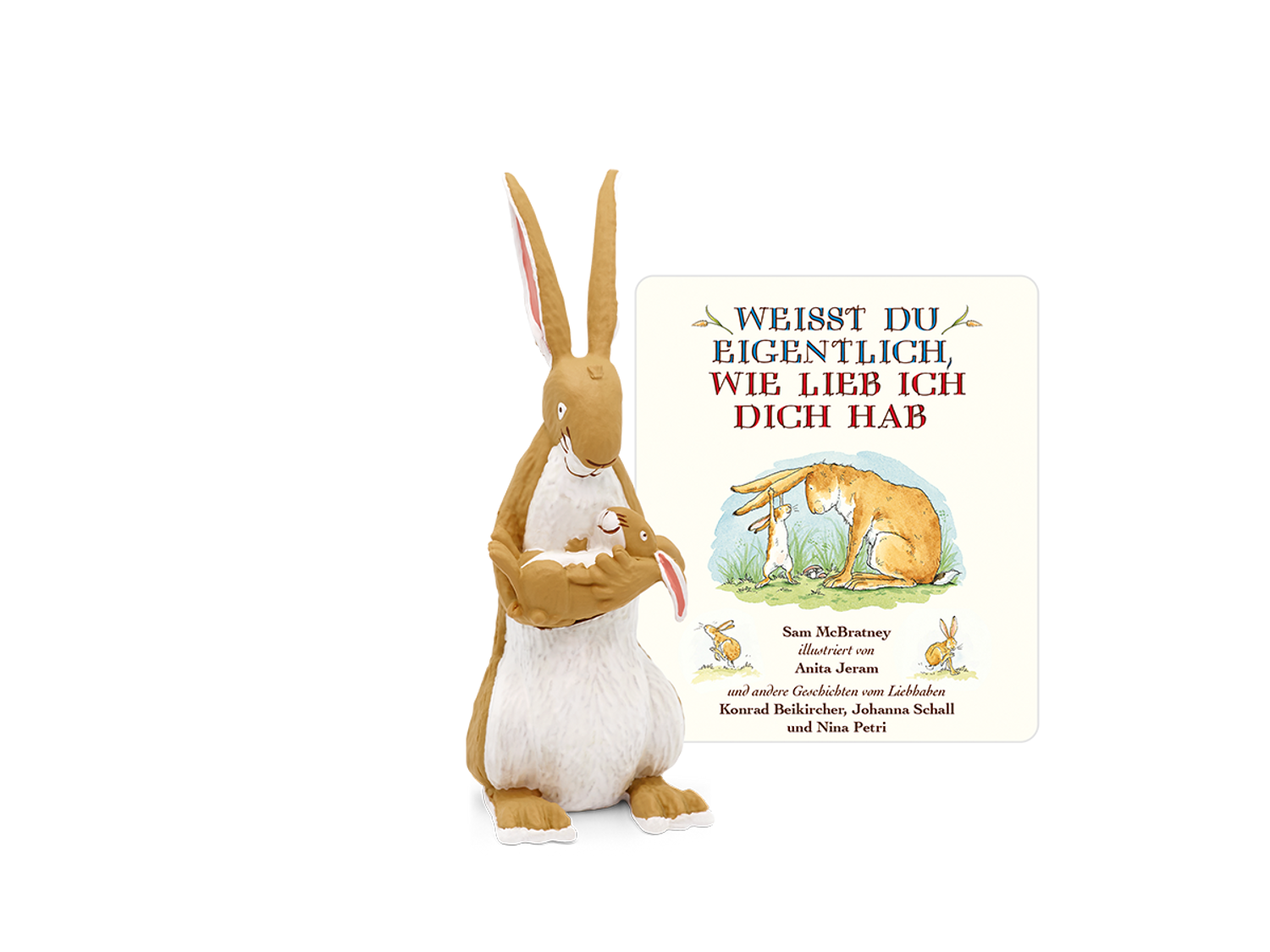 tonies Wei&szlig;t du eigentlich wie lieb ich dich hab? - Wei&szlig;t du eigentlich wie lieb ich dich hab? 