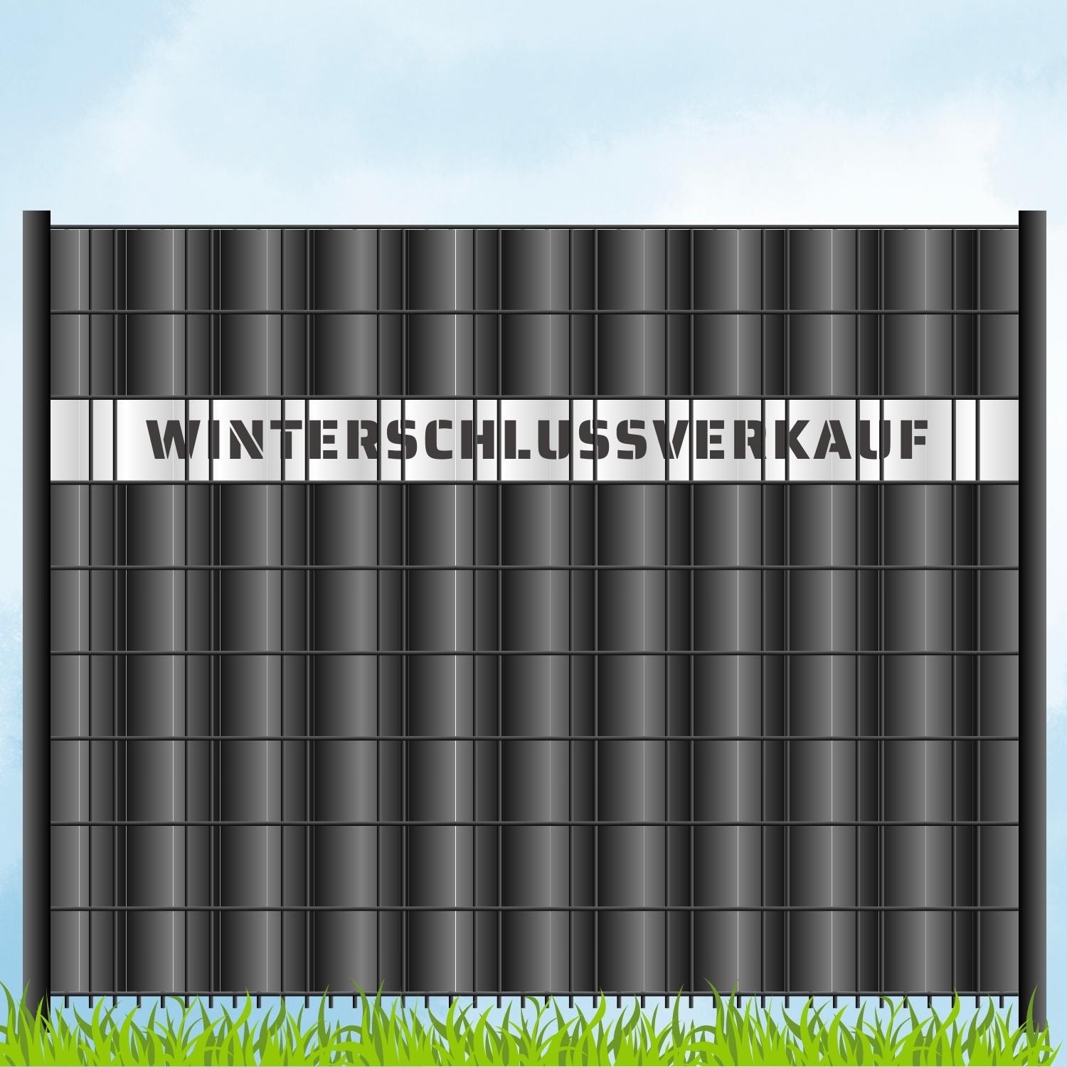 zaun|zu&reg; Sichtschutzstreifen Laser Beschriftung "WINTERSCHLUSSVERKAUF" Wei&szlig; 2,55m 